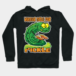 Whatever Tickles your Pickle Male Hoodie